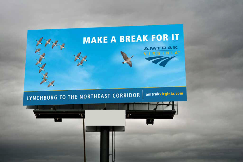 Amtrak Virginia — 'Make a Break for It' Print Ad, Alternate Version
